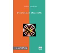 Creare valore con la sostenibilità