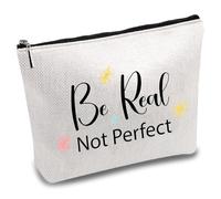 CREATCABIN Beauty case da viaggio da donna, con citazione con cerniera, multiuso, per articoli da toeletta, borsa organizer per regali motivazionali per il tuo 25,4 x 17,8 cm, Be Real not Perfect