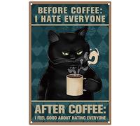 CREATCABIN Black Cat Coffee Targhe in Metallo Prima del caffè I Hate Everyone Poster Parete Segno Divertente Arte Vintage Decorazioni Appendere per Casa Bagno Soggiorno Camera Cafe Bar Regali 20x30cm