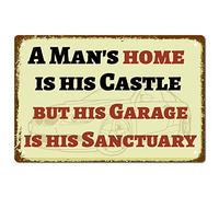 CREATCABIN La Casa Un Uomo È Il o Castello Ma Il Garage Santuario Targa in Metallo Targa Metallo Vintage Rustica Decorazione Artistica da Parete Targa Casa Poster La Decorazione del 12 x 8 Pollice