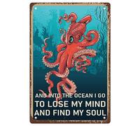 CREATCABIN Octopus Tin Sign And Into The Ocean I Go To Lose My Mind And Find My Soul Targhe in Metallo Targhe Vintage Poster retrò Galleria Stampa Artistica da Parete Dipinto in Ferro da Appendere