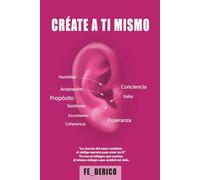 CRÉATE A TI MISMO