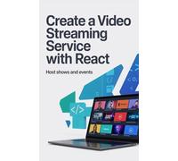 Create a Video Streaming Service With React: Host Shows and Events