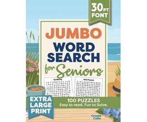 Create Calm Jumbo Extra Large Print Word Search for Seniors (Tascabile)