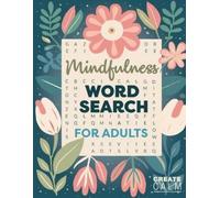 Create Calm Mindfulness Word Search for Adults (Tascabile)