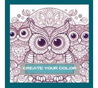 CREATE YOUR COLOR: COLORING BOOK, MANDALA CUTE ANIMALS (whit names)