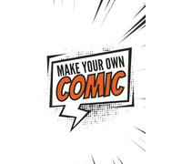 Create Your Own Comic
