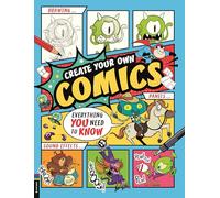 Create Your Own Comics: Everything You Need to Know