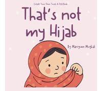 Create Your Own Touch & Feel - That's not my Hijab: Cut & Stick Islamic Activity Book | Touch & Feel | Early learning