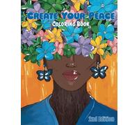 Create Your Peace Coloring Book: Mimi’s Art Room 2nd Edition