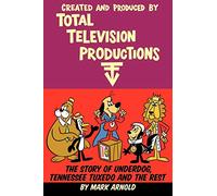 Created and Produced By Total Television Productions