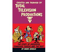 Created and Produced by Total Television Productions (hardback)