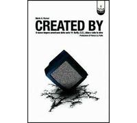 Created by. Il nuovo impero delle serie TV: Buffy, C.S.I., Alias e tutte le altre