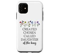 Created Chosen Called Daughter of King Bible Verse Christian Custodia per iPhone 11