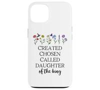 Created Chosen Called Daughter of King Bible Verse Christian Custodia per iPhone 13