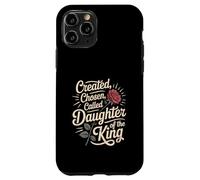 Created Chosen Called Daughter Of King Christian Jesus God Custodia per iPhone 11 Pro