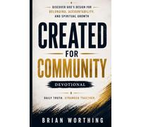 Created For Community: A 31-Day Devotional
