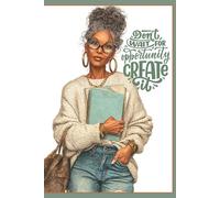 Created for More: A Journal for the Woman Who Makes Her Own Way