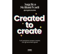 Created to create