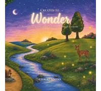 Created to Wonder: A Coloring & Reflection Journey Through Genesis