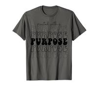 Created with A Purpose Ephesians 2:10 Christian Groovey Maglietta