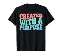 Created with A Purpose Groovey Christian Ephesians 2:10 Maglietta