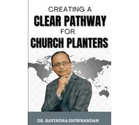 CREATING A CLEAR PATHWAY FOR CHURCH PLANTERS