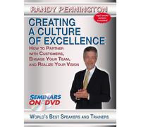 Creating a Culture of Excellence - How to Partner with Customers, Engage Y (DVD)