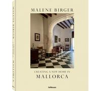 Creating a New Home in Mallorca: Edition anglais-allemand-espagnol