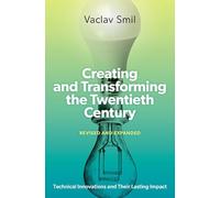 Vaclav Smil Creating and Transforming th (Copertina rigida) (PRESALE 25/06/2025)