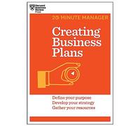 Creating Business Plans (HBR 20-Minute Manager Series)