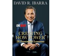 Creating HOW POWER: 28 Essential Lessons
