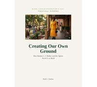 Creating Our Own Ground: How Madam C.J. Walker and Her Agents Teach Us to Build: 6