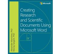 Creating Research and Scientific Documents with Microsoft Word - NUOVO