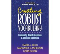 Creating Robust Vocabulary: Frequently Asked Questions and Extended Examples