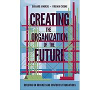 Bernard Jaworski Virginia Creating the Organization of the (Copertina rigida)