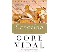 Creation: A Novel