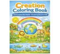 Creation Coloring Book: God Creates the World - A Coloring Book for Kids