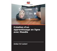 Création d'un apprentissage en ligne avec Moodle