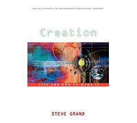 Creation: Life and How to Make It
