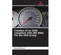 Creation of an SMQ compliant with ISO 9001 For the PSA Group