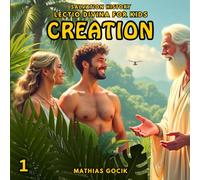 Creation: Salvation History - Lectio Divina for Kids: 1