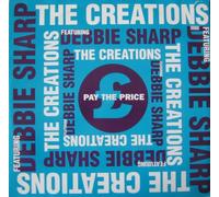 Creations Feat Debbie Sharp - Creations Feat Debbie Sharp - Pay The Price - [12"]