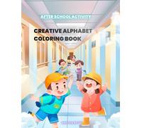 Creative ABC Coloring Book: Floral Letters for Kids, Teens & Adults: Beautiful A-Z Letter Designs, Perfect for Kids, Adults & Beginners