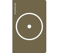 The Creative Act: A Way of Being