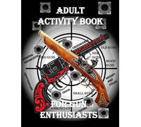Creative Activities Activity Books Adult Activity Book for the Gun (Tascabile)