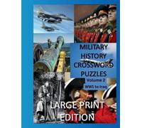 Creative Activities Military History Crossword Puzzles (Tascabile)