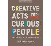 Sarah Stein Greenberg d.school Standf Creative Acts for Curious Peo (Tascabile)