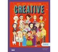 Creative. Artiste e scrittrici che hanno fatto la storia