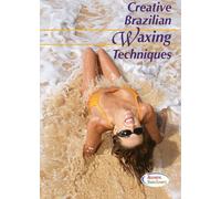 Creative Brazilian Waxing Techniques